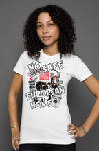 Load image into Gallery viewer, NO SAFE EUROPEAN HOME RIOTwomens t shirt