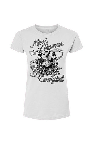 Mimi Roman The Brooklyn Cowgirl! White Tultex Womens Fine Jersey T-Shirt