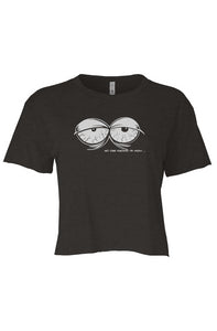 Stoner Bloodshot Eyes No one knows I’m high Festival Womens Cali Crop