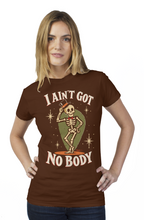 Load image into Gallery viewer, Halloween I Ain t Got No Body tultex womens t shirt
