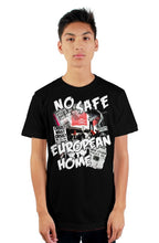 Load image into Gallery viewer, No Safe European Home Riot black mens t shirt
